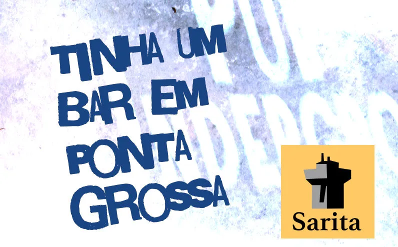 [Podcast] 01 – Tinha um bar em Ponta Grossa